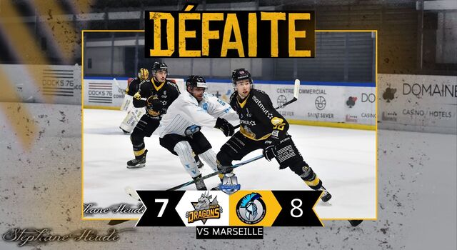 #DEFAITE - SLM - J11 : Rouen 7 - 8 Marseille